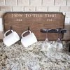 Brand new 😉 Bars "How To Tell Time" Coffee Mug And Wine Glass Holder - Rustic Background (Hardware Included) ⌛ -BARS Sales Store how to tell time mug wine glass holder sign rack rustic black 800x