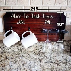 New 🥰 Bars "How To Tell Time" Coffee Mug And Wine Glass Holder - Wood Board Background (Hardware Included) 🎁 -BARS Sales Store how to tell time mug wine glass holder sign rack size dimensions 800x