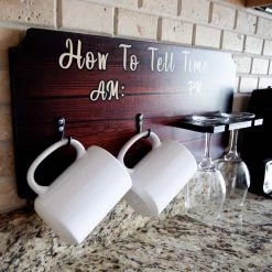 New 🥰 Bars "How To Tell Time" Coffee Mug And Wine Glass Holder - Wood Board Background (Hardware Included) 🎁 -BARS Sales Store how to tell time wall hang sign rack mug glass holder am pm 800x